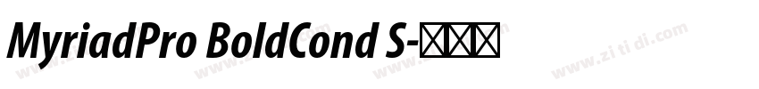 MyriadPro BoldCond S字体转换